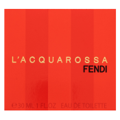 Fendi L'Acquarossa Eau de Toilette nőknek 30 ml