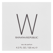 Banana Republic Banana Republic W woda perfumowana dla kobiet 125 ml
